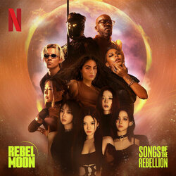 Rebel Moon - Songs of the Rebellion Soundtrack (Various Artists) - CD cover