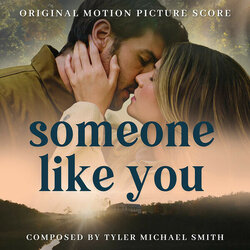 Someone Like You Ścieżka dźwiękowa (Tyler Michael Smith) - Okładka CD