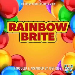 Rainbow Brite Main Theme サウンドトラック (Just Kids) - CDカバー