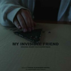 My Invisible Friend Soundtrack (Tobias Alexander Ratka) - CD-Cover