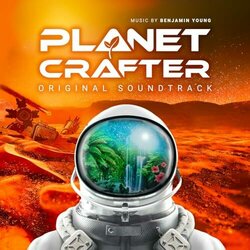 Planet Crafter Trilha sonora (Benjamin Young) - capa de CD