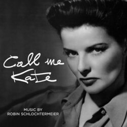Call Me Kate 声带 (Robin Schlochtermeier) - CD封面