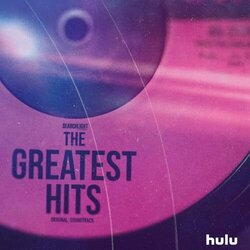 The Greatest Hits Soundtrack (Various Artists) - CD-Cover