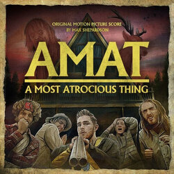 A Most Atrocious Thing Soundtrack (Max Shepardson) - CD cover