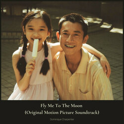 Fly Me to the Moon Soundtrack (Dominique Charpentier) - CD cover