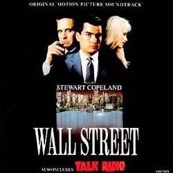 Talk Radio / Wall Street サウンドトラック (Stewart Copeland) - CDカバー