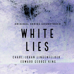 White Lies - Part 2 声带 (Edward George King, Charl-Johan Lingenfelder) - CD封面
