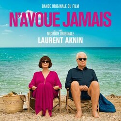 N'avoue jamais Soundtrack (Laurent Aknin) - CD-Cover