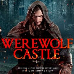 Werewolf Castle Trilha sonora (Simone Cilio) - capa de CD