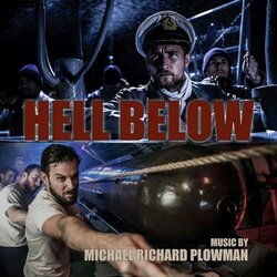 WWII Hell Under the Sea サウンドトラック (Michael Richard Plowman) - CDカバー