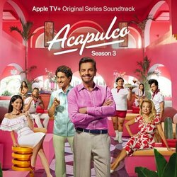 Acapulco: Season 3 Soundtrack (Rossana de Len) - CD-Cover