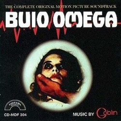 Buio Omega Soundtrack ( Goblin, Maurizio Guarini, Agostino Marangolo, Carlo Pennisi, Fabio Pignatelli) - CD cover