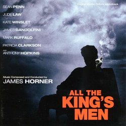 All the King's Men Trilha sonora (James Horner) - capa de CD