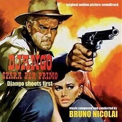 Django Spara per Primo Colonna sonora (Bruno Nicolai) - Copertina del CD