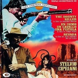 The Bounty Killer / Un Uomo, Un Cavallo, Una Pistola / Nevada Ścieżka dźwiękowa (Stelvio Cipriani) - Okładka CD