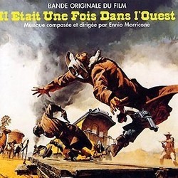 Il Etait une Fois dans l'Ouest Soundtrack (Ennio Morricone) - CD cover