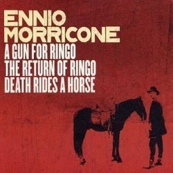 A Gun for Ringo / The Return of Ringo / Death Rides a Horse サウンドトラック (Ennio Morricone) - CDカバー