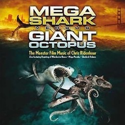 Mega Shark versus Giant Octopus Ścieżka dźwiękowa (Chris Ridenhour) - Okładka CD