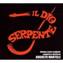 Il dio Serpente Trilha sonora (Augusto Martelli) - capa de CD