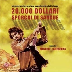 20.000 Dollari Sporchi di Sangue Ścieżka dźwiękowa (Michele Lacerenza) - Okładka CD