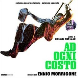 Ad Ogni Costo サウンドトラック (Ennio Morricone) - CDカバー