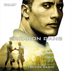 Gridiron Gang Soundtrack (Trevor Rabin) - CD cover