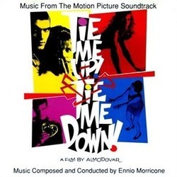 Tie Me Up! Tie Me Down! Soundtrack (Ennio Morricone) - CD cover
