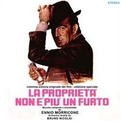 La Propriet Non  Pi un Furto Soundtrack (Ennio Morricone) - CD cover