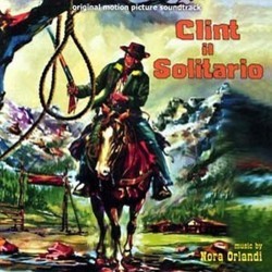 Clint el Solitario サウンドトラック (Nora Orlandi) - CDカバー
