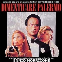 Dimenticare Palermo サウンドトラック (Ennio Morricone) - CDカバー