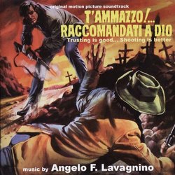 T'ammazzo! ...Raccomandati a Dio Colonna sonora (Angelo Francesco Lavagnino) - Copertina del CD