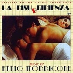 La Disubbidienza Trilha sonora (Ennio Morricone) - capa de CD
