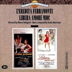 L'Eredit Ferramonti / Libera, Amore Mio! Trilha sonora (Ennio Morricone) - capa de CD
