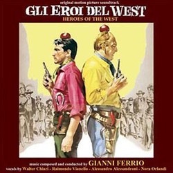 Gli Eroi del West Ścieżka dźwiękowa (Gianni Ferrio) - Okładka CD