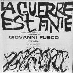 La Guerre est Finie Colonna sonora (Giovanni Fusco) - Copertina del CD