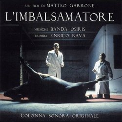L'Imbalsamatore Trilha sonora (Banda Osiris) - capa de CD