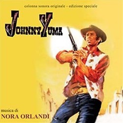 Johnny Yuma Soundtrack (Nora Orlandi) - CD cover