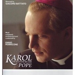 Karol: Un Uomo Diventato Papa Colonna sonora (Ennio Morricone) - Copertina del CD
