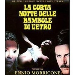 La Corta Notte delle Bambole di Vetro サウンドトラック (Ennio Morricone) - CDカバー