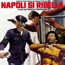 Napoli si Ribella Ścieżka dźwiękowa (Franco Campanino) - Okładka CD