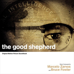 The Good Shepherd Soundtrack (Various Artists, Bruce Fowler, Marcelo Zarvos) - CD-Cover