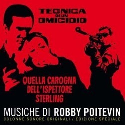 Tecnica di un Omicidio / Quella Carogna dell'Ispettore Sterling Soundtrack (Robby Poitevin) - CD-Cover
