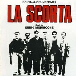 La Scorta Soundtrack (Ennio Morricone) - CD cover