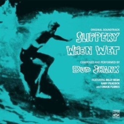 Slippery When Wet Soundtrack (Bud Shank) - CD cover