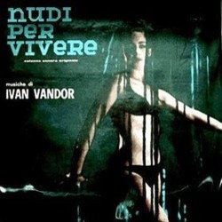 Nudi per Vivere Soundtrack (Ivan Vandor) - CD cover