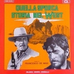 Quella Sporca Storia nel West Soundtrack (Alessandro Alessandroni, Francesco De Masi, Audrey Nohra) - CD cover