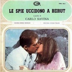 Le Spie Uccidono a Beirut Soundtrack (Carlo Savina) - CD cover