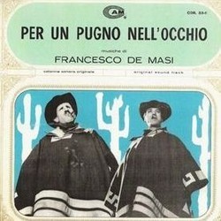 Per un Pugno Nell'Occhio Soundtrack (Francesco De Masi, Manuel Parada) - CD cover
