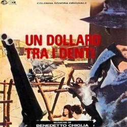 Un Dollaro Tra i Denti サウンドトラック (Benedetto Ghiglia) - CDカバー