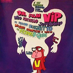 VIP: Mio Fratello Superuomo Soundtrack (Franco Godi) - CD-Cover